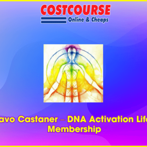 Gustavo Castaner â€“ DNA Activation Lifetime Membership