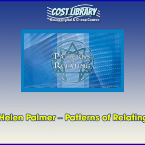 Helen Palmer â€“ Patterns of Relating