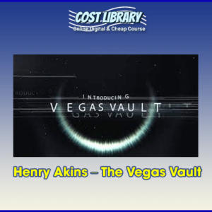 Henry Akins â€“ The Vegas Vault