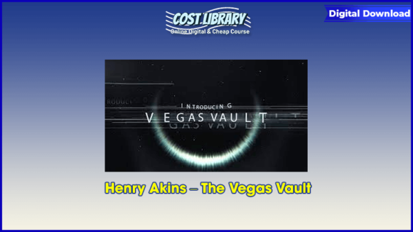Henry Akins â€“ The Vegas Vault