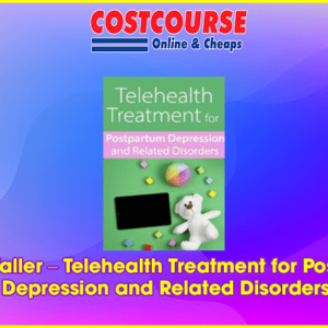 Hilary Waller â€“ Telehealth Treatment for Postpartum Depression and Related Disorders