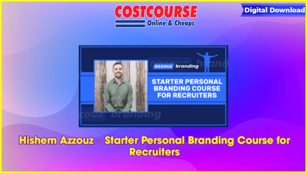 Hishem Azzouz â€“ Starter Personal Branding Course for Recruiters