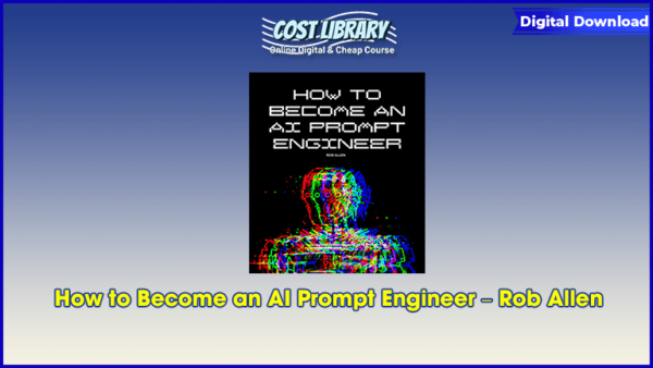 How to Become an AI Prompt Engineer â€“ Rob Allen