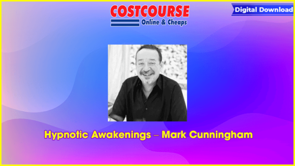 Hypnotic Awakenings â€“ Mark Cunningham