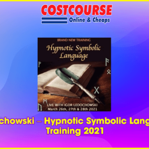 Igor Ledochowski â€“ Hypnotic Symbolic Language Live Training 2021