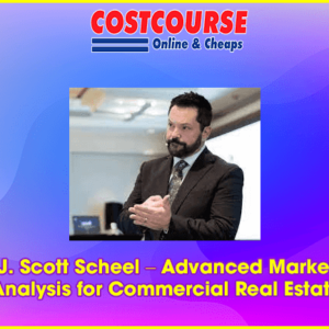 J. Scott Scheel â€“ Advanced Market Analysis for Commercial Real Estate