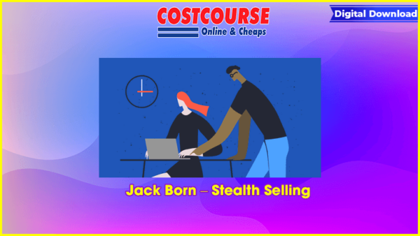 Jack Born â€“ Stealth Selling