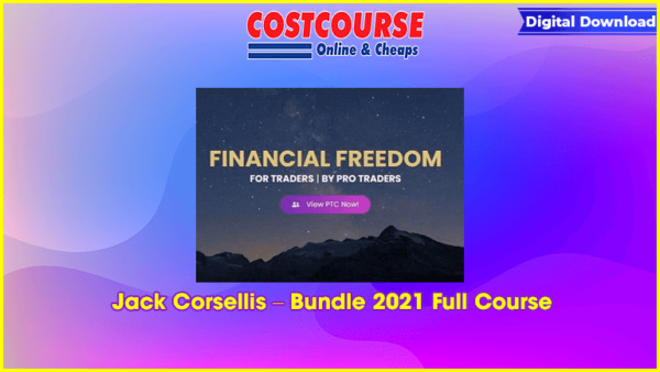 Jack Corsellis â€“ Bundle 2021 Full Course
