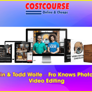 Jared Polin & Todd Wolfe â€“ Fro Knows Photo Guide To Video Editing