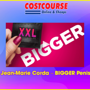 Jean-Marie Corda â€“ BIGGER Penis