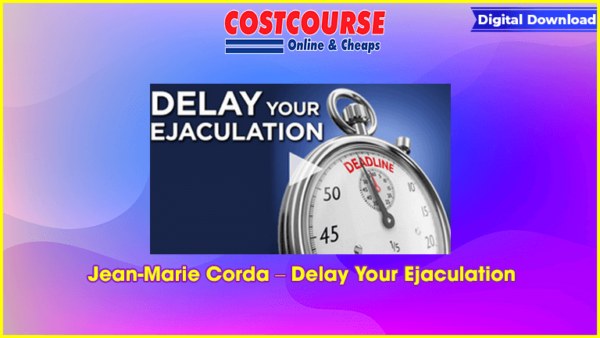 Jean-Marie Corda â€“ Delay Your Ejaculation
