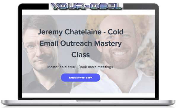 Jeremy Chatelaine â€“ Cold Email Outreach Mastery Class