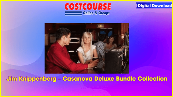 Jim Knippenberg â€“ Casanova Deluxe Bundle Collection