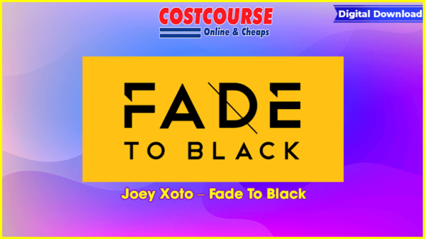 Joey Xoto â€“ Fade To Black
