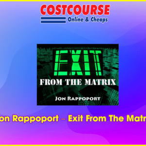 Jon Rappoport â€“ Exit From The Matrix