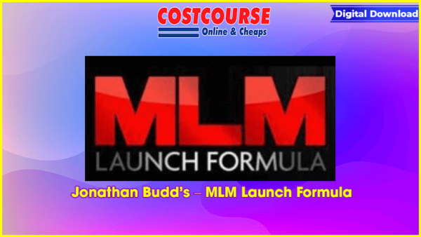 Jonathan Buddâ€™s â€“ MLM Launch Formula