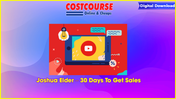 Joshua Elder â€“ 30 Days To Get Sales