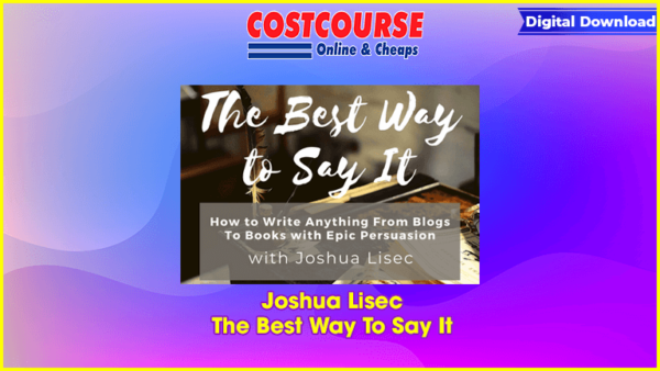 Joshua Lisec â€“ The Best Way To Say It
