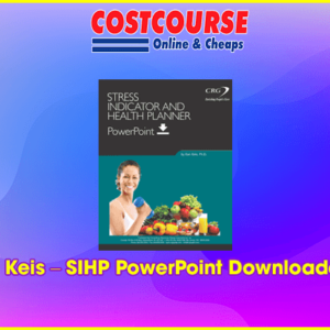 Ken Keis â€“ SIHP PowerPoint Downloadable