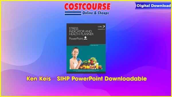 Ken Keis â€“ SIHP PowerPoint Downloadable