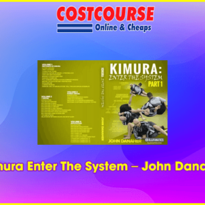 Kimura Enter The System â€“ John Danaher