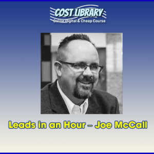 Leads in an Hour â€“ Joe McCall