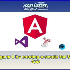 Learn Angular 8 by creating a simple Full Stack Web App