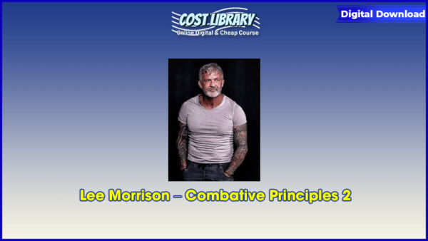 Lee Morrison â€“ Combative Principles 2