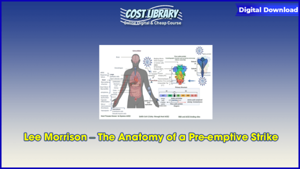 Lee Morrison â€“ The Anatomy of a Pre-emptive Strike