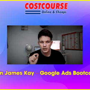 Liam James Kay â€“ Google Ads Bootcamp