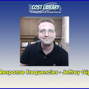 Life Response Frequencies â€“ Jeffrey Gignac