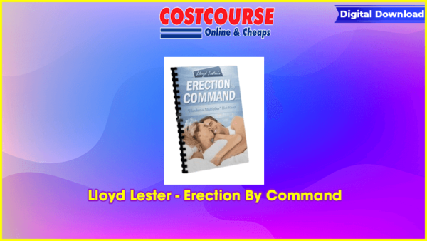 Lloyd Lester â€“ Erection By Command