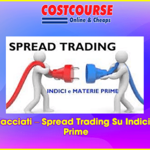 Luca Discacciati â€“ Spread Trading Su Indici E Materie Prime