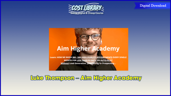 Luke Thompson â€“ Aim Higher Academy