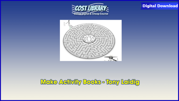 Make Activity Books â€“ Tony Laidig