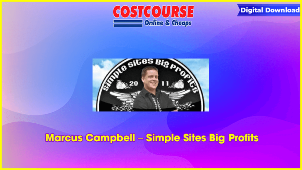 Marcus Campbell â€“ Simple Sites Big Profits