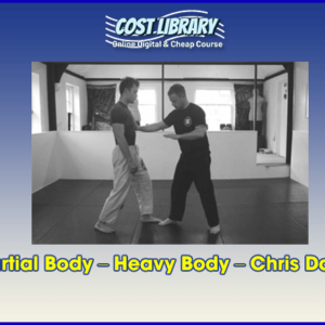 Martial Body â€“ Heavy Body â€“ Chris Davis