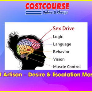Matt Artisan â€“ Desire & Escalation Mastery