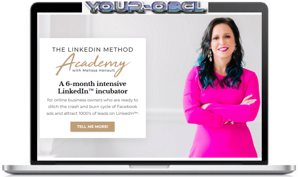 Melissa Henault â€“ The LinkedIn Method Academy 2022
