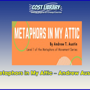 Metaphors in My Attic â€“ Andrew Austin