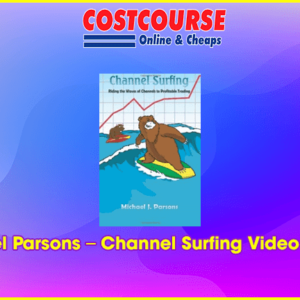 Michael Parsons â€“ Channel Surfing Video Course