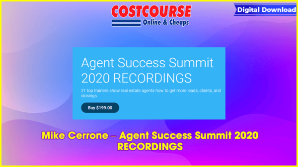 Mike Cerrone â€“ Agent Success Summit 2020 RECORDINGS
