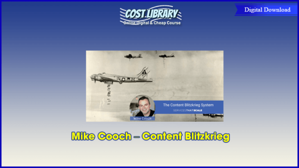 Mike Cooch â€“ Content Blitzkrieg