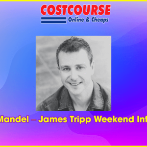 Mike Mandel â€“ James Tripp Weekend Intensive