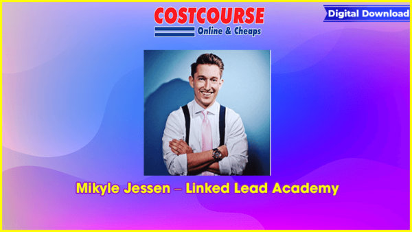 Mikyle Jessen â€“ Linked Lead Academy