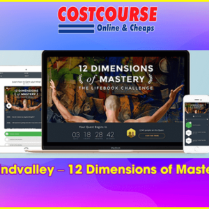 Mindvalley â€“ 12 Dimensions of Mastery