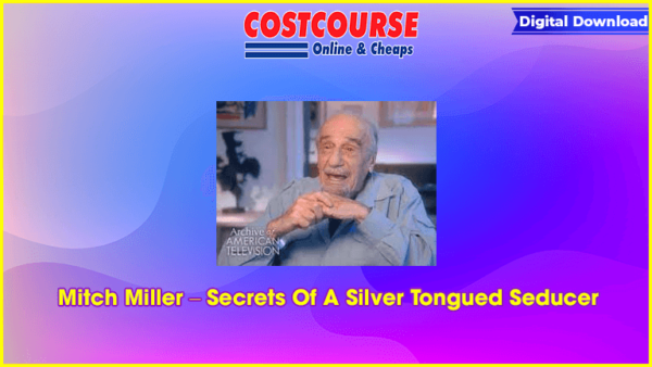 Mitch Miller â€“ Secrets Of A Silver Tongued Seducer