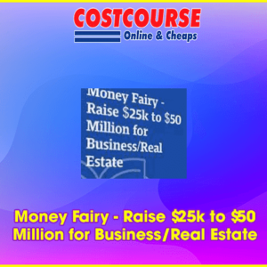 Money Fairy â€“ Raise k to  Million for Business/Real Estate