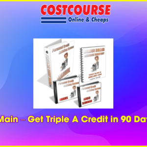 Monica Main â€“ Get Triple A Credit in 90 Days or Less