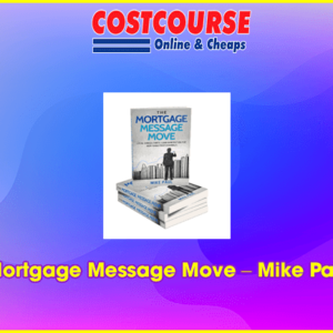 Mortgage Message Move â€“ Mike Paul